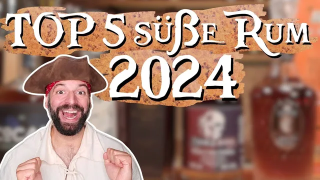 Meine TOP süßen Rum 2024 #RumTasting #TopRum #Rum